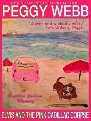 Elvis and the Pink Cadillac Corpse (A Southern Cousins Mystery, Plus Bonus Recipes) - ebook